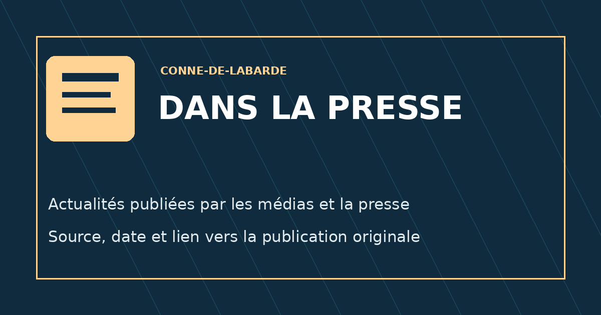 Conne-de-Labarde dans la presse